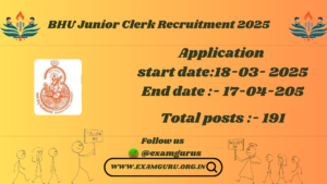 BHU Junior Clerk Recruitment 2025 – Complete Details & Application Process