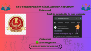 SSC Stenographer 2024 – Answer Key & Marks Released