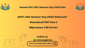 APSC JDO Answer Key 2025 Released