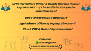 GPSC ANSWER KEY 2025 OUT