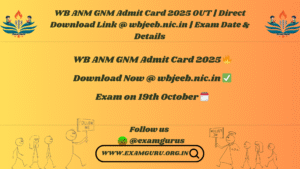 WB ANM GNM Admit Card 2025