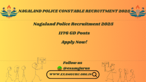Nagaland Police Constable Recruitment 2025