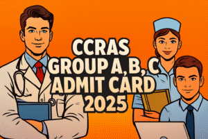 CCRAS Group A B C Admit Card 2025
