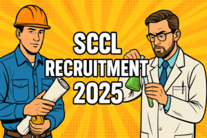 SCCL Recruitment 2025