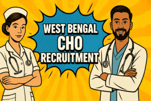 West Bengal CHO Recruitment 2025