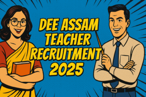 DEE Assam Recruitment 2025