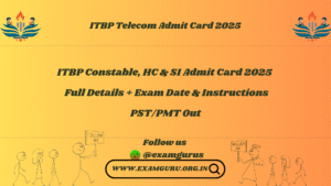 ITBP Telecom Admit Card 2025