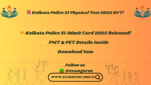 Kolkata Police SI Physical Test 2025 OUT