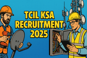 TCIL KSA Recruitment 2025