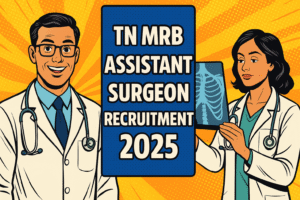 TN MRB Assistant Surgeon recruitment 2025