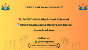TNTET Hall Ticket 2025 OUT