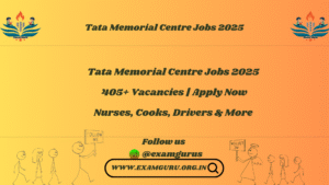 Tata Memorial Centre Jobs 2025
