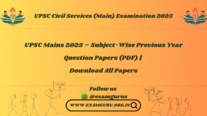 UPSC Civil Services (Main) Examination 2025