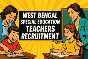 WBBPE Special Education Teacher Recruitment 2025