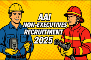 AAI Non Executives Recruitment 2025