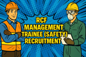 rcf mt safety recruitment 2025