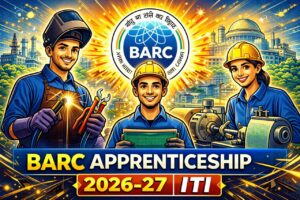 BARC ITI Apprentice Recruitment 2026