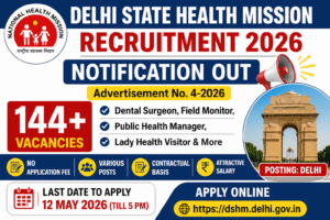 Delhi State Health Mission Recruitment 2026
