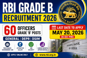 RBI Grade B Recruitment 2026 Notification