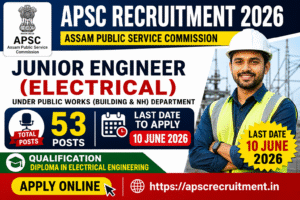 APSC JE Recruitment 2026