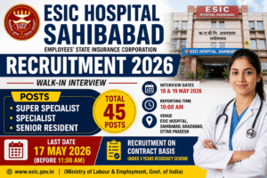 ESIC Recruitment 2026 ESIC Recruitment 2026