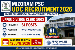 Mizoram PSC UDC Notification