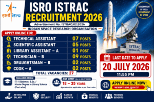 ISRO ISTRAC Recruitment 2026 ISRO ISTRAC Recruitment 2026