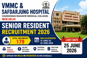 VMMC Safdarjung Hospital Recruitment 2026
