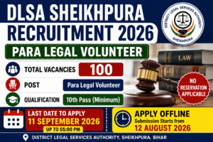 DLSA Sheikhpura Recruitment 2026