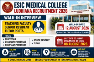 ESIC Medical College Ludhiana Recruitment 2026