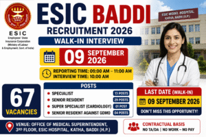 ESIC Baddi Recruitment 2026